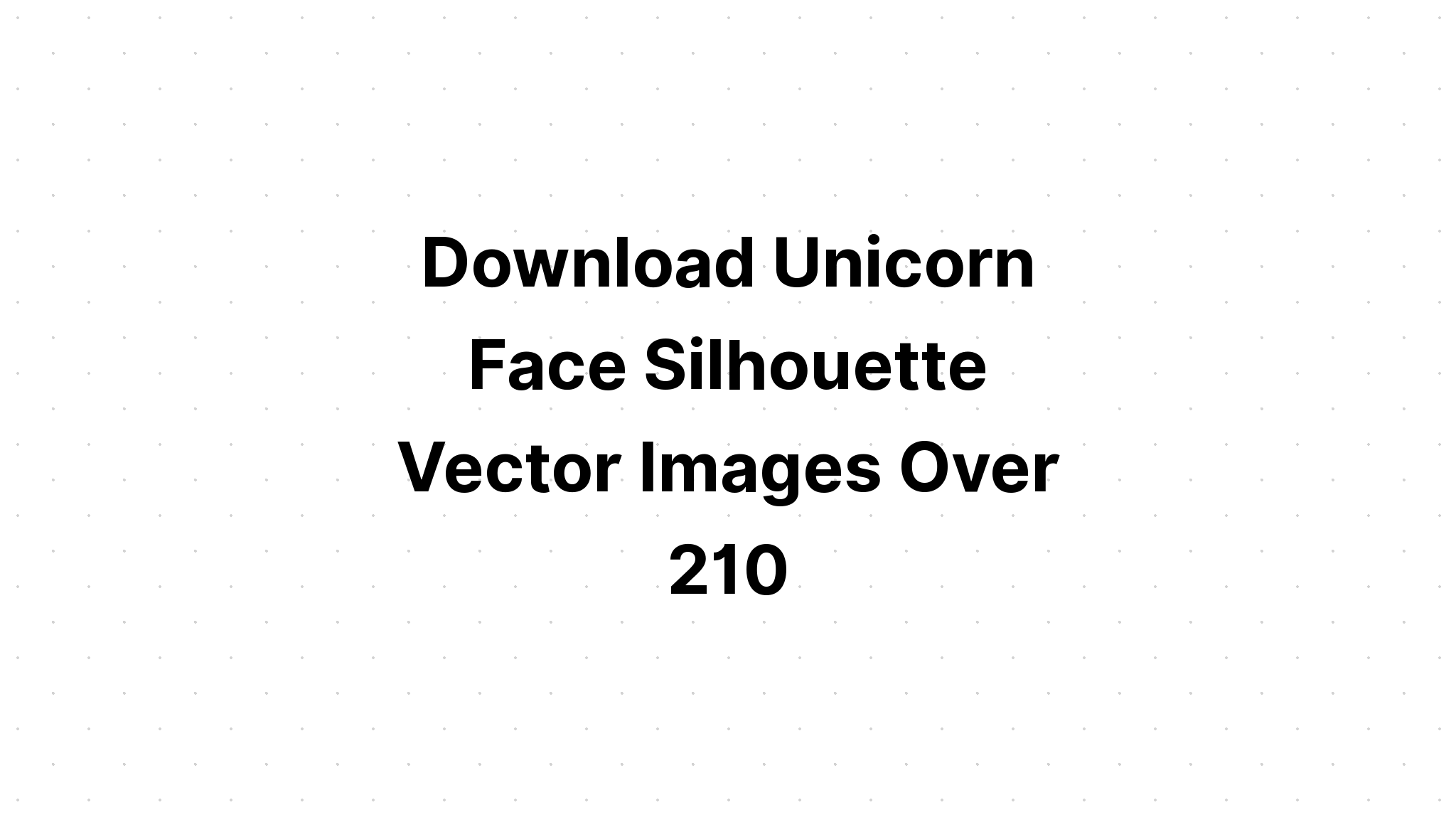 Download Unicorn?Baby Face Head SVG File